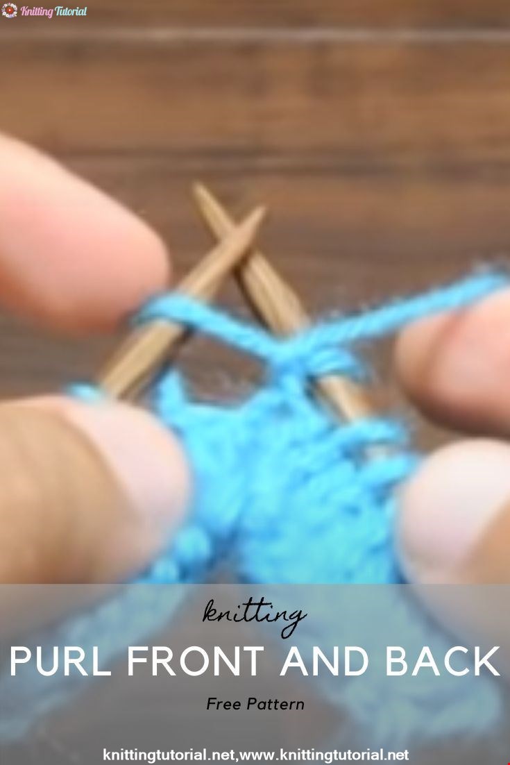 How to Knit the Purl Front and Back Increase (PFB)