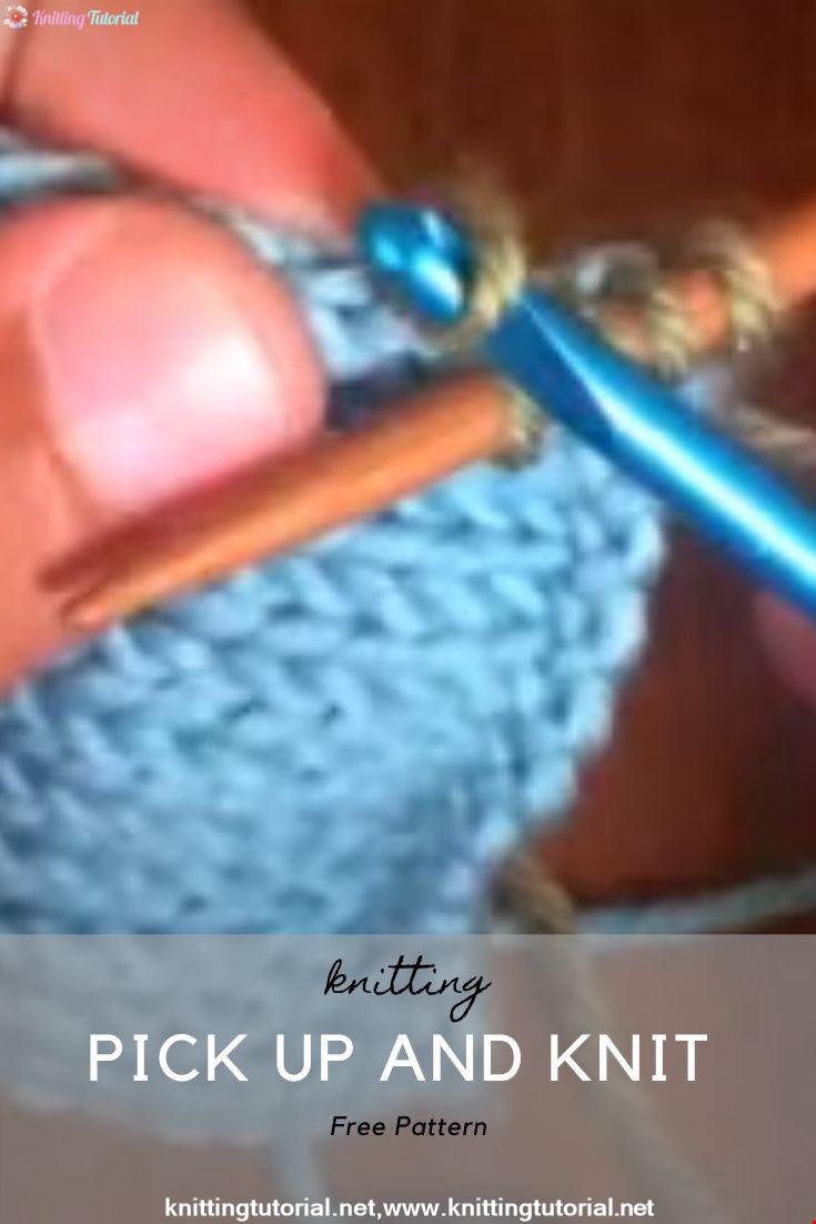How to Knit: Pick Up and Knit Stitches