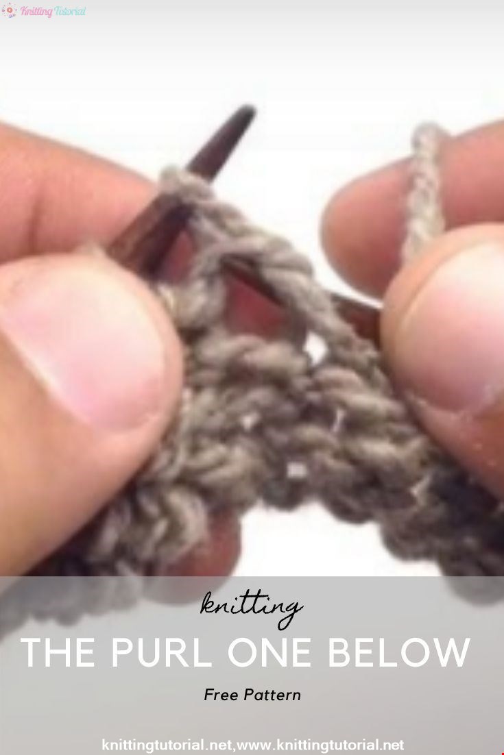 How to Knit the Purl One Below 