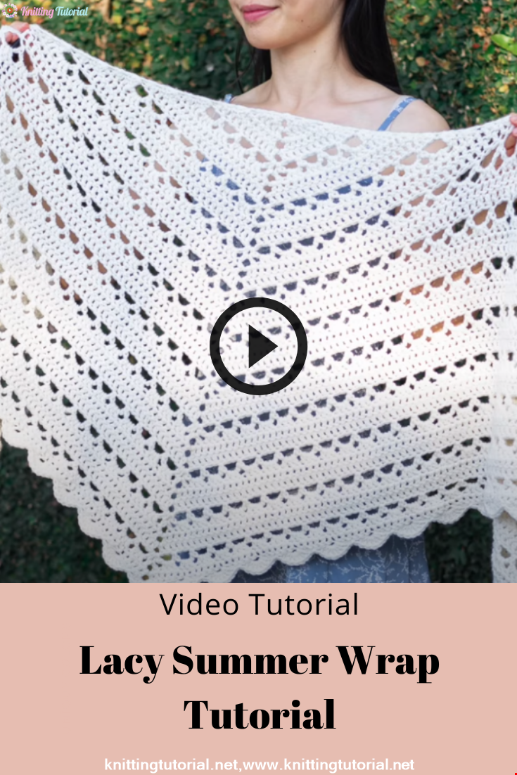 Lacy Summer Wrap Tutorial