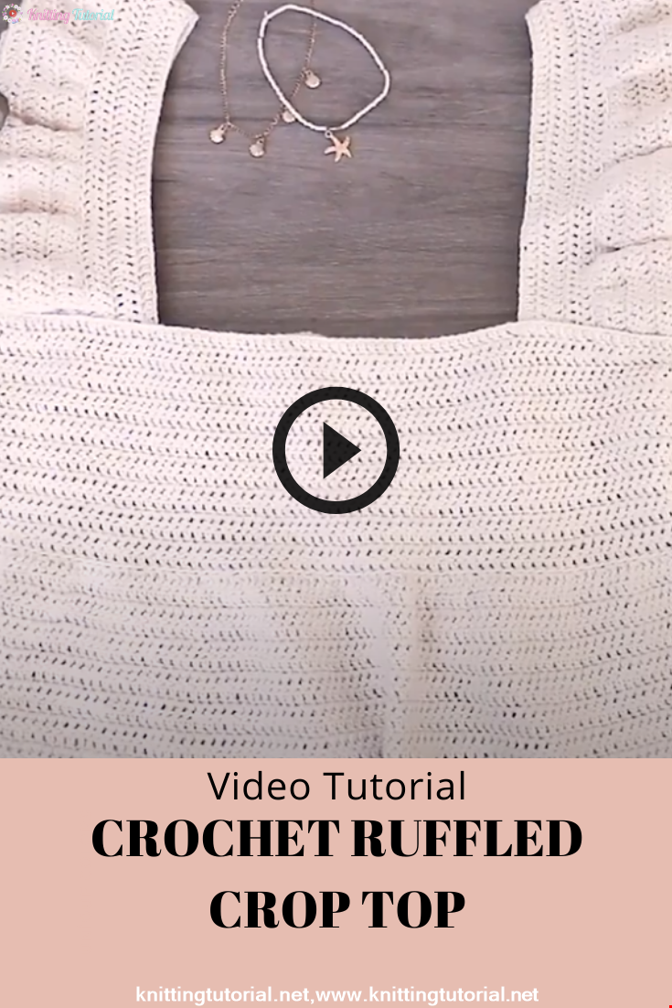 How to make a CROCHET RUFFLED CROP TOP